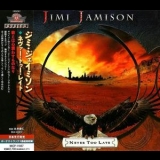 Jimi Jamison - Never Too Late '2012 - Album