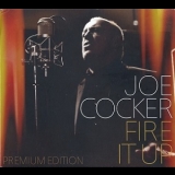 Joe Cocker - Fire It Up '2012 - Album