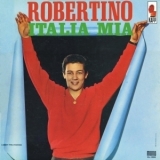 Robertino Loreti - Italia Mia '1963 - Album