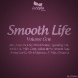  Various Artists - Smooth Life Volume One '2012