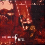 Inkubus Sukkubus - Away With The Faeries '1998 - Album