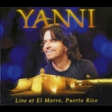 Yanni - Yanni - Live At El Morro, Puerto Rico '2012 - Album