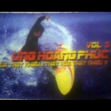 Ung Hoang Phuc - Hua That Nhieu...That Hua That Nhieu '2004