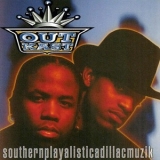 Outkast - Southernplayalisticadillacmuzik '1994 - Album