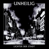 Unheilig - Lichter Der Stadt '2012 - Album