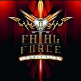 Fatal Force - Unholy Rites '2012