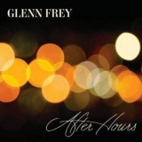 Glenn Frey - After Hours '2012 - Album