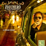 Zucchero - La Sesion Cubana '2012 - Album