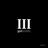 Gui Boratto - III '2011