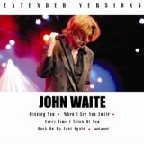 John Waite - Extended Versions '2010 - Album