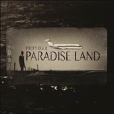 Propergol - Paradise Land '2012 - Album