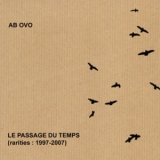 Ab Ovo - Le Passage Du Temps '2009 - Album