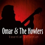 Omar & The Howlers - Essential Collection (CD2) '2011 - Album
