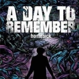 A Day To Remember - Homesick '2009 - Album