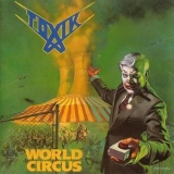 Toxik - World Circus '1987 - Album