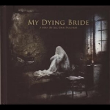 My Dying Bride - A Map Of All Our Failures '2012 - Album