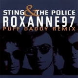 Sting - Roxanne '97 (Puff Daddy Remix) '1997