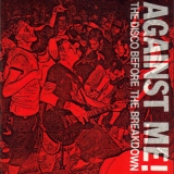 Against Me! - The Disco Before The Breakdown '2002
