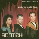Scotch - Pictures Of Old Days '1987