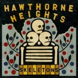 Hawthorne Heights - Skeletons '2010