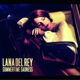 Lana Del Rey - Summertime Sadness [CDS] '2013