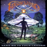 Hawkwind - Take Me To Your Leader '2005