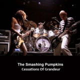The Smashing Pumpkins - Cessations Of Grandeur (CD8) '2003