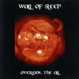 Wall Of Sleep - Overlook The All '2003
