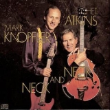 Chet Atkins And Mark Knopfler - Neck And Neck '1990