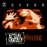 Ayreon - Actual Fantasy Revisited '1996