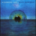 Wishbone Ash - Blue Horizon '2014