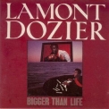 Lamont Dozier - Bigger Than Life '2001