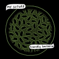 Mr. Scruff - Friendly Bacteria '2014