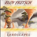 Eloy Fritsch - Landscapes '2004