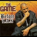 The Game - Before L.A.X. '2008