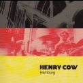 Henry Cow - Hamburg '2009
