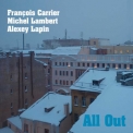 Francois Carrier, Michel Lambert, Alexey Lapin - All Out '2011