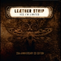 Leaether Strip - Yes I'm Limited 20th Anniversary Edition '2012