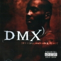 Dmx - It's Dark And Hell Is Hot '1998