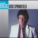 Rick Springfield - The 80s '2013
