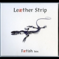 Leaether Strip - Faetish Box [2CD] '2006