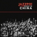 Jazzpospolita - Made In China '2016
