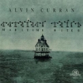 Alvin Curran - Maritime Rites (2CD) '2004