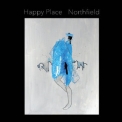 Happy Place - Northfield  '2016