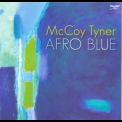 Mccoy Tyner - Afro Blue '2007