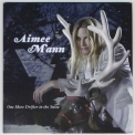 Aimee Mann - One More Drifter In The Snow '2006