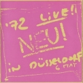 Neu! - Live In Dusseldorf '1972