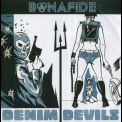 Bonafide - Denim Devils '2015