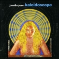 Jam & Spoon - Kaleidoscope '1997