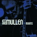 Jim Mullen - Burns '2000